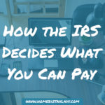5 Ways to Settle your IRS Debt